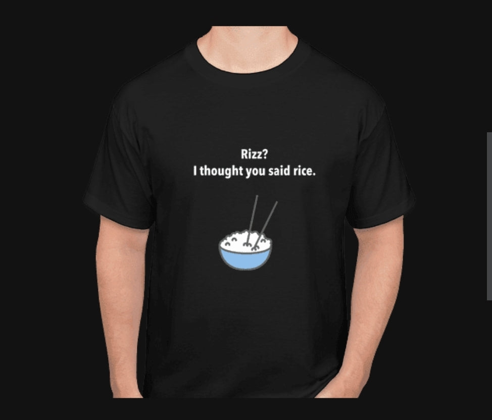 Rizz? Rice. Graphic T-Shirt